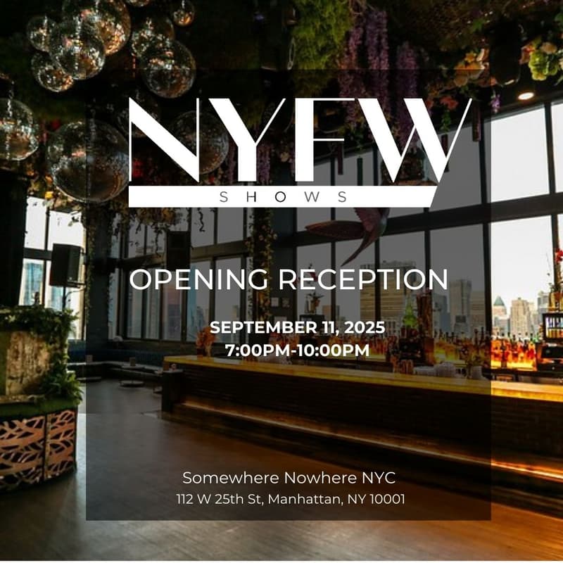 Cover Image for NYFW Shows - Opening Reception I Industry Registration