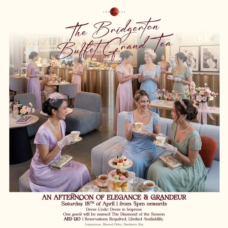 Cover Image for The Bridgerton Buffet Grand Tea at Lunarossa Dubai