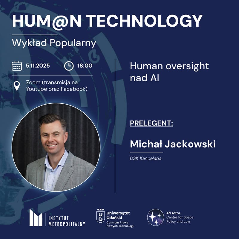 Cover Image for Hum@n Technology #3 - Human oversight nad AI