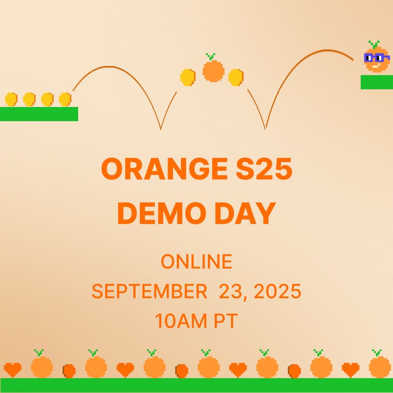 Cover Image for Orange Summer '25 Demo Day