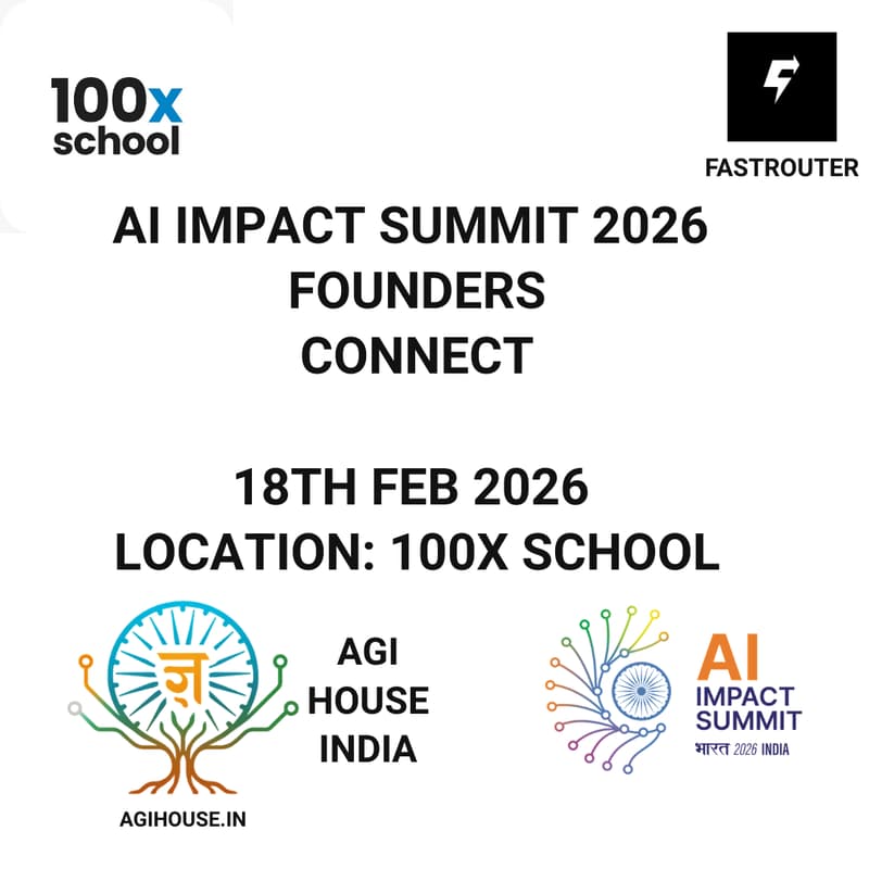 Cover Image for AI Impact Summit Founders Connect @ 100x School
