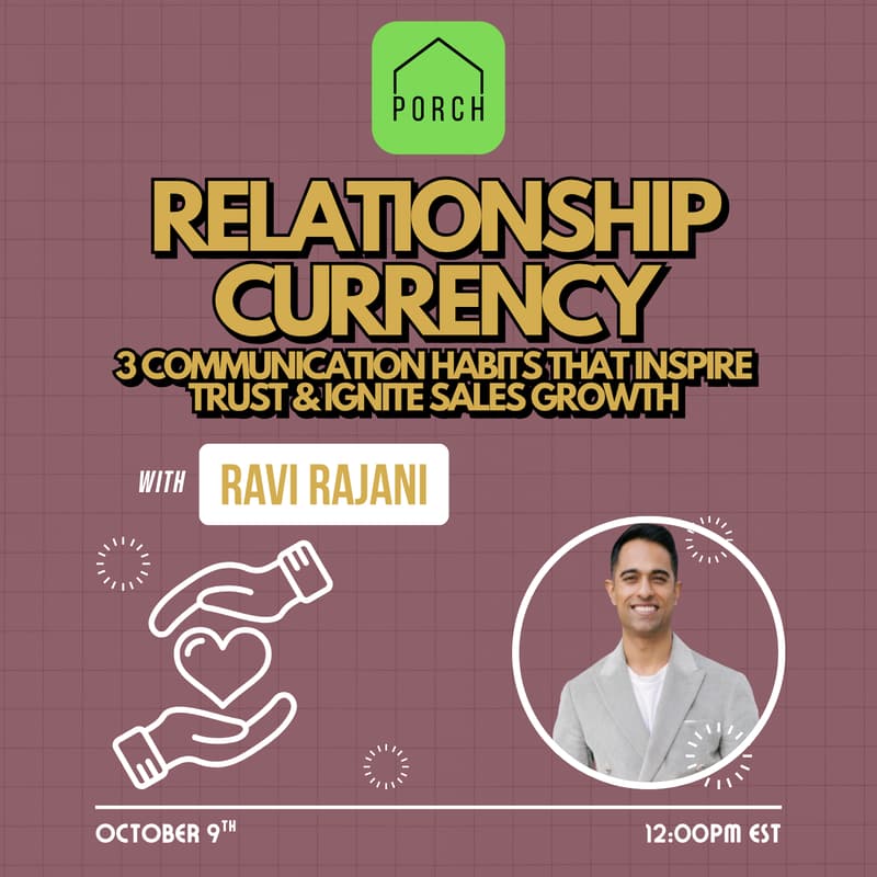 Cover Image for PORCH Talk | Relationship Currency w/ Ravi Rajani