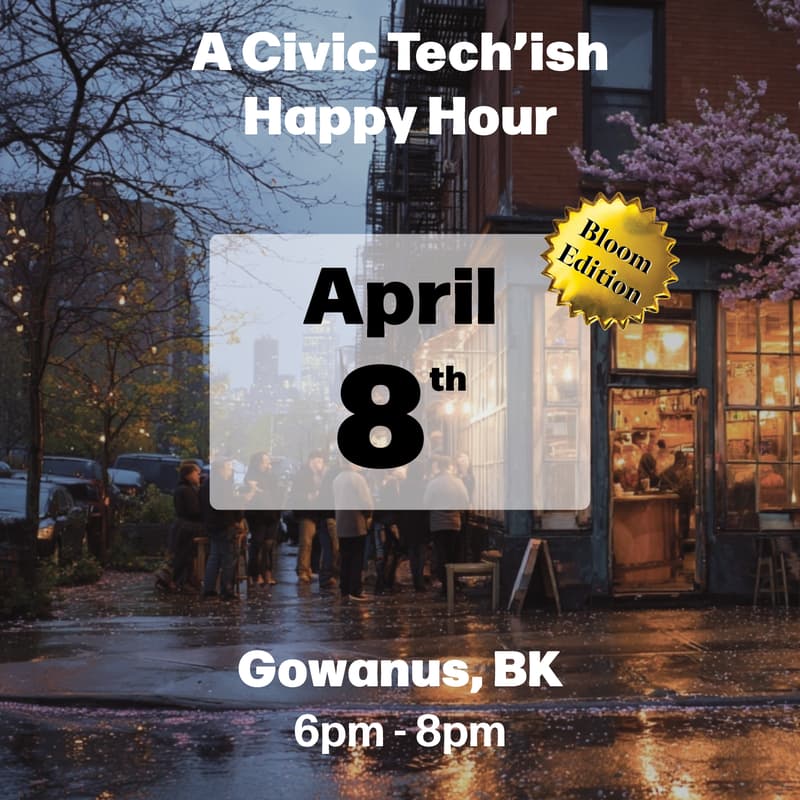 Cover Image for A Civic Tech'ish Happy Hour