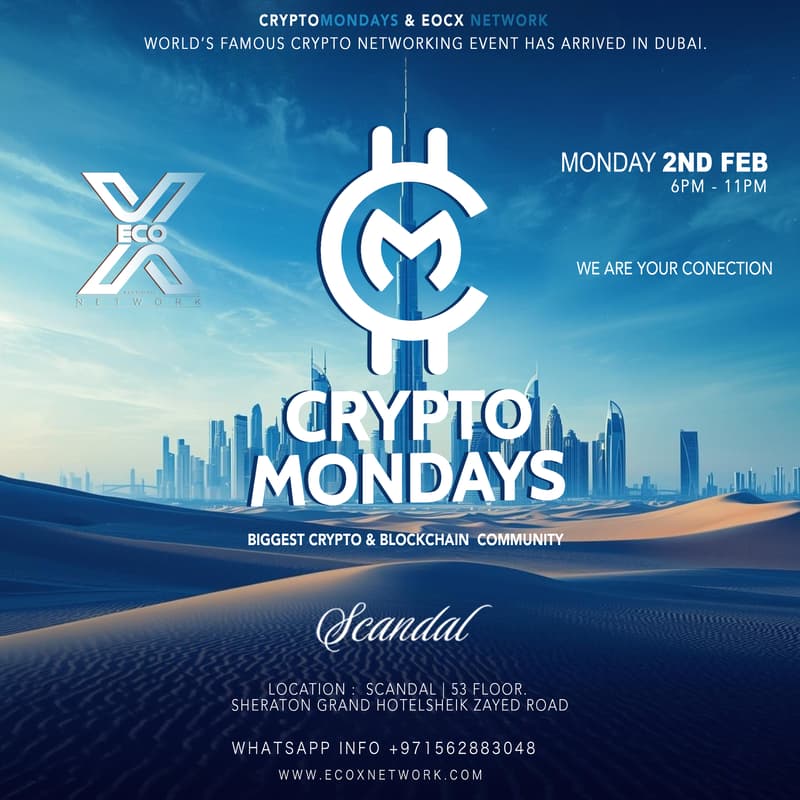 Cover Image for CryptoMondays Dubai - Exclusive  Premier Crypto Networking & Blockchain Event. World’s famous crypto networking event has arrived in Dubai.