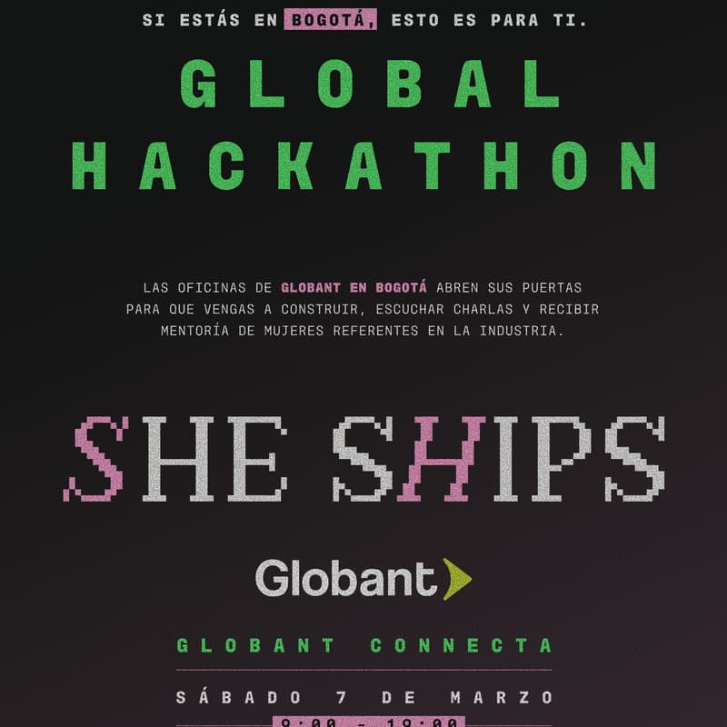 Cover Image for [ship://bog] She Ships Hackathon - Bogotá IRL | Globant
