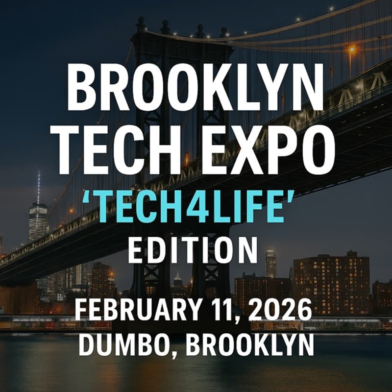 Cover Image for BROOKLYN TECH EXPO "TECH4LIFE" Edition - Feb 11, 2026