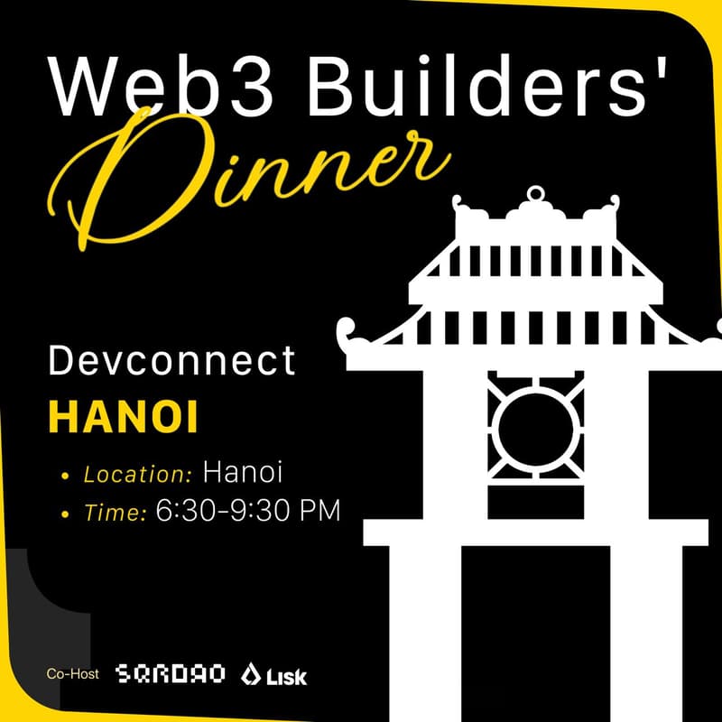 Cover Image for Web3 Builders' Dinner: Devconnect Hanoi