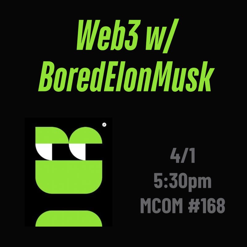 Cover Image for Web3 w/ BoredElonMusk