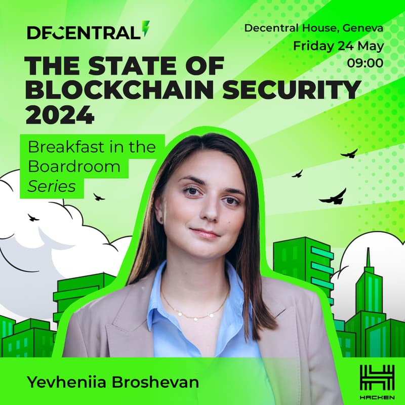 Cover Image for The State of Blockchain Security 2024: Breakfast in the Boardroom