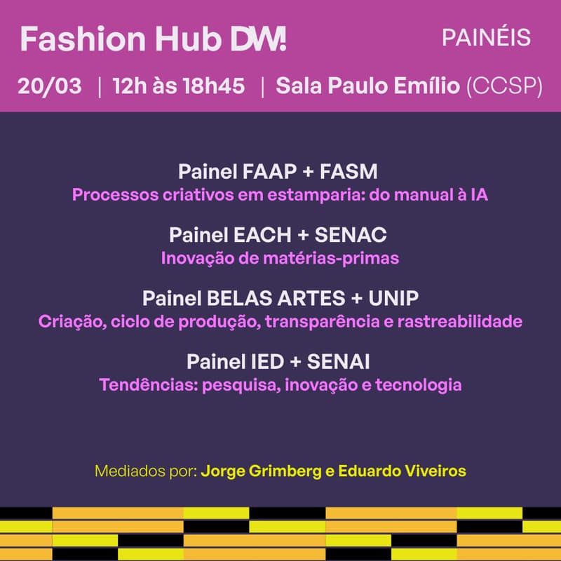 Cover Image for Painéis das Faculdades de Moda - Fashion Hub DW! |  20/03