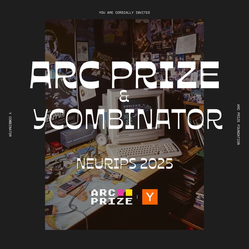 Cover Image for ARC Prize + YC @ NeurIPS 2025