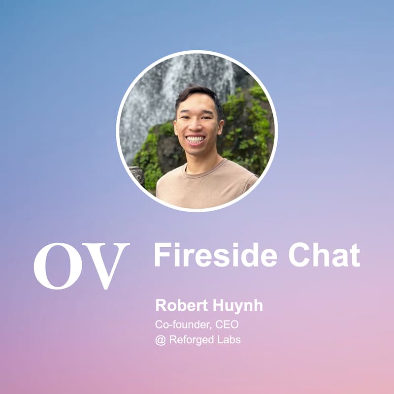Cover Image for OV Fireside w/ Robert Huynh