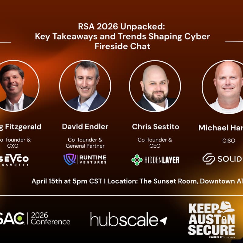 Cover Image for Fireside Chat - RSA 2026 Unpacked