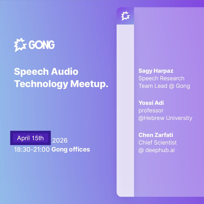 Cover Image for Speech Audio Technology Meetup @Gong