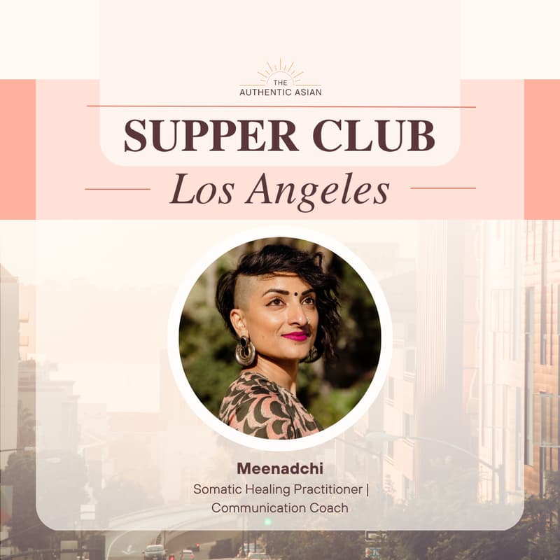 Cover Image for Holiday Supper Club in East LA featuring Meenadchi