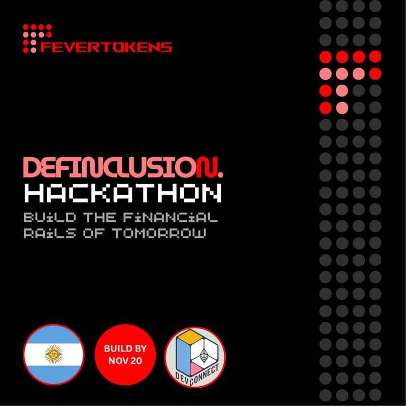Cover Image for Definclusion Hackathon by FeverTokens @ Devconnect Buenos Aires