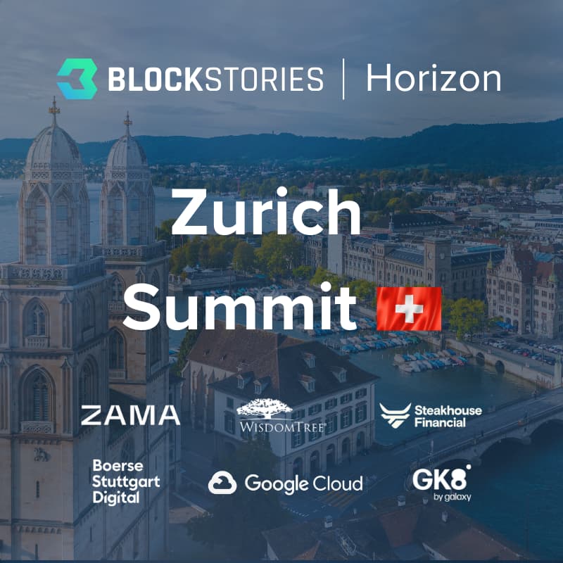 Cover Image for Blockstories Horizon 2026: Zurich Summit🇨ðŸ‡
