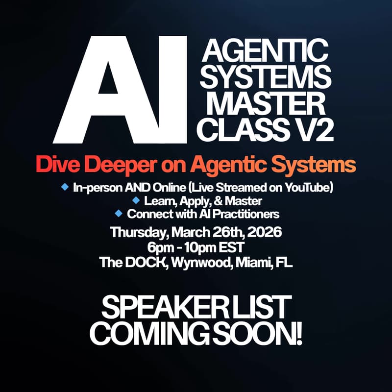 Cover Image for AGENTIC SYSTEMS VOL. 2 AI MASTERCLASS
