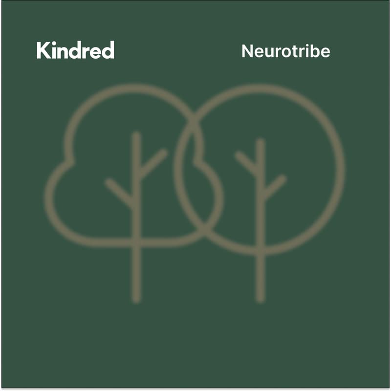 Cover Image for Kindred x Neurotribe: A Conversation on Neurodivergence