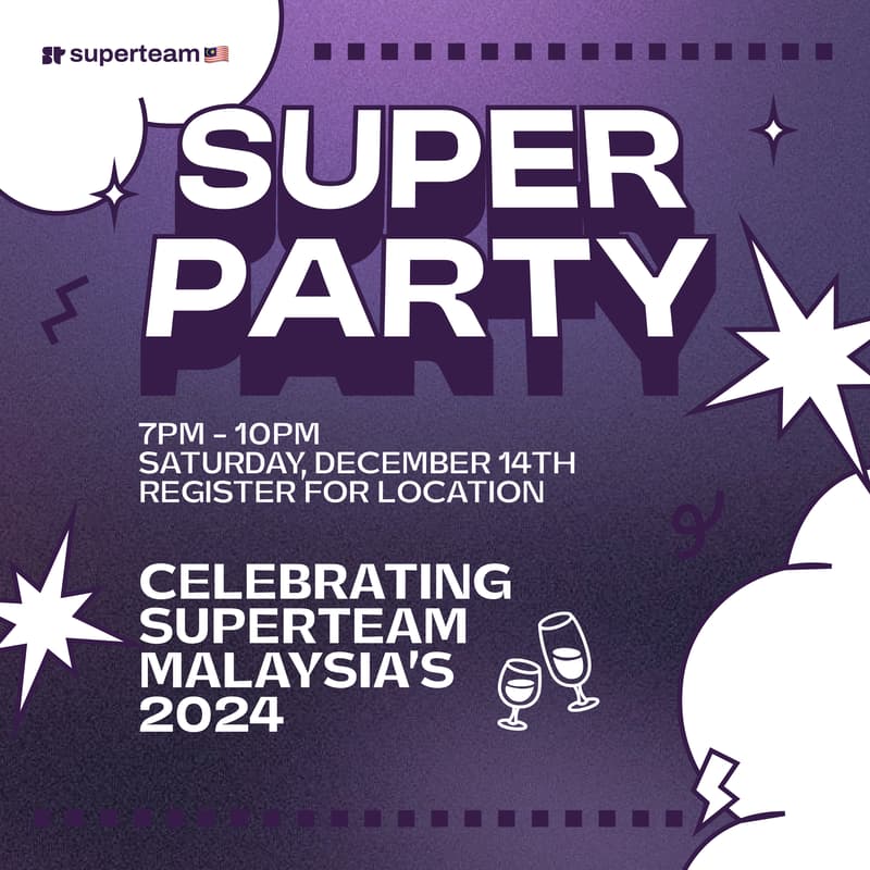 Cover Image for SuperteamMY Year End SuperParty