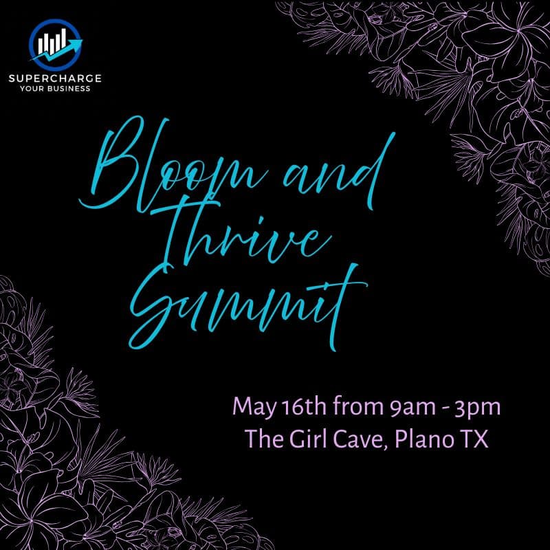 Cover Image for Supercharge Your Business: Bloom and Thrive Summit