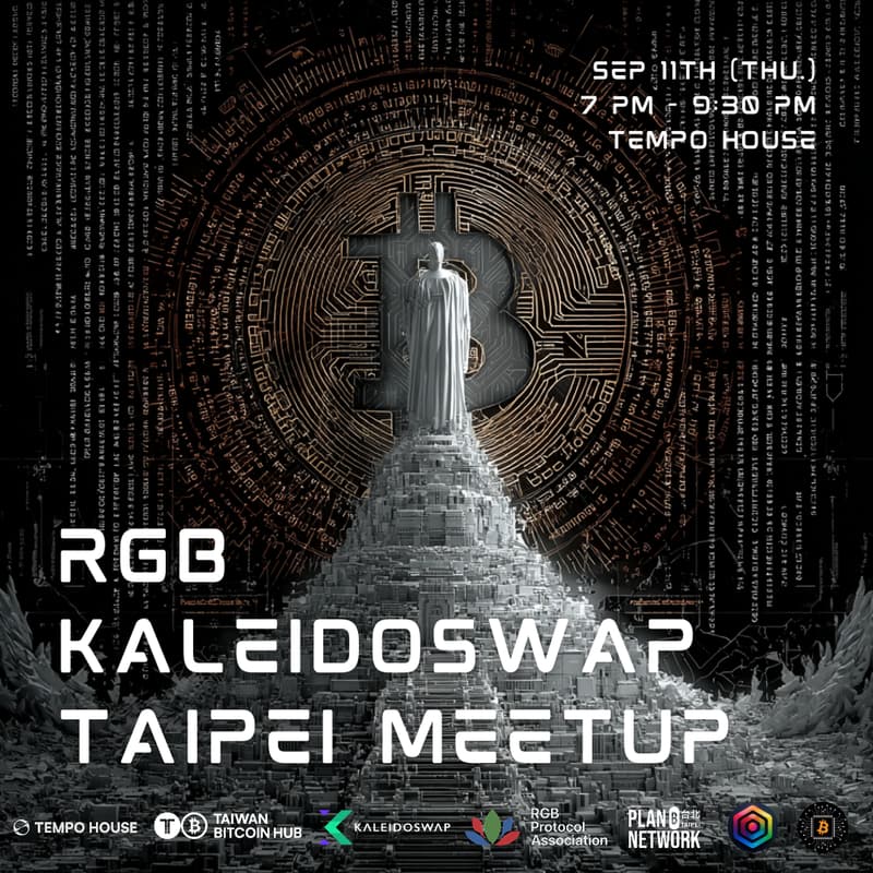 Cover Image for RGB x Kaleidoswap Taipei Meetup|Taiwan Bitcoin Hub