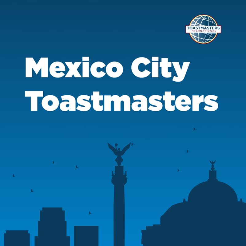 Cover Image for Mexico City Toastmasters - Session