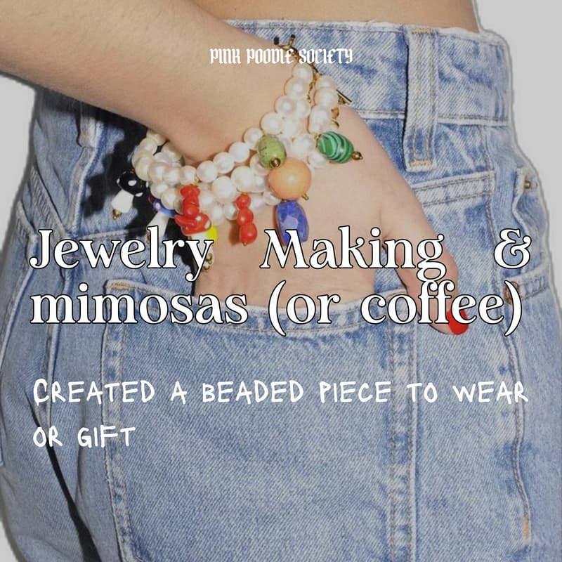 Cover Image for Amsterdam | Jewelry Making Workshop & Mimosas (or coffee/tea)