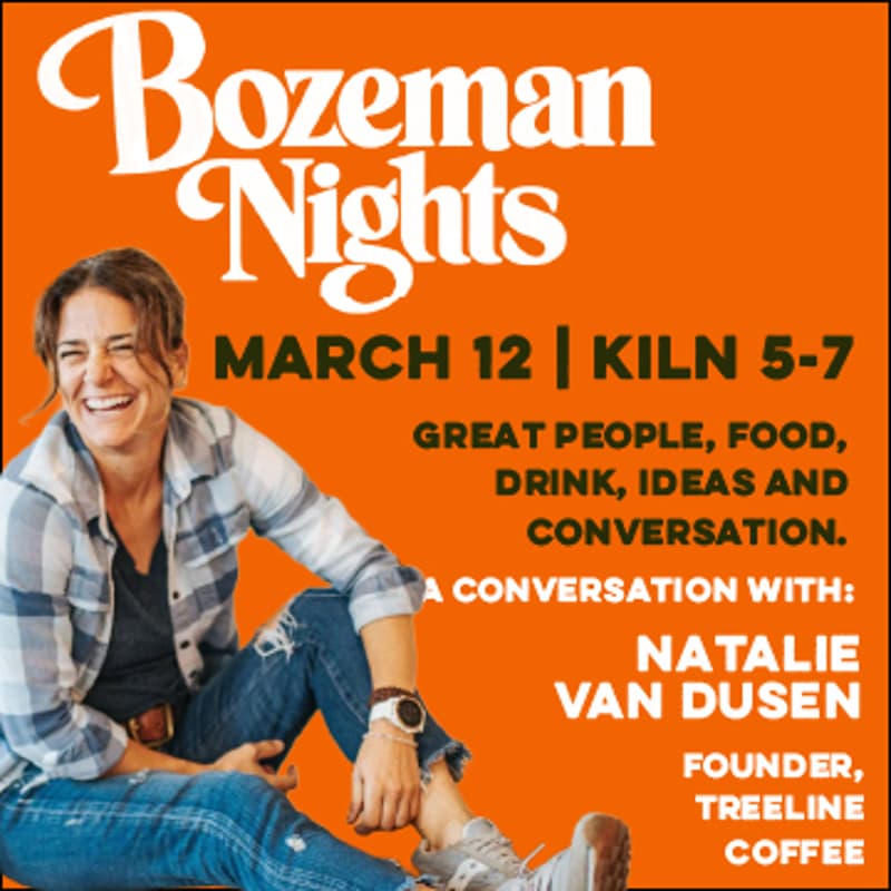 Cover Image for Bozeman Nights - March // Natalie Van Dusen - Treeline Coffee