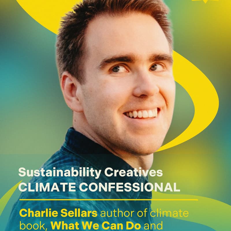 Cover Image for Climate Confessional: Charlie Sellars
