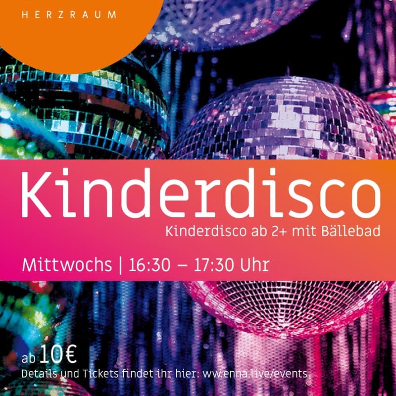Cover Image for Kinderdisco -let us party 0+ bei ENNA (mit Luftballons) 16:15 Start