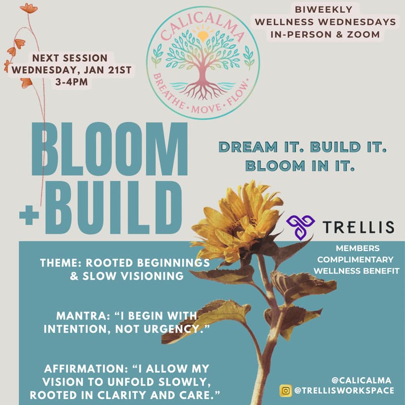 Cover Image for The Calm Core: Bloom + Build at Trellis