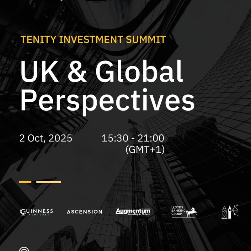 Cover Image for Tenity Investment Summit: UK & Global Perspectives