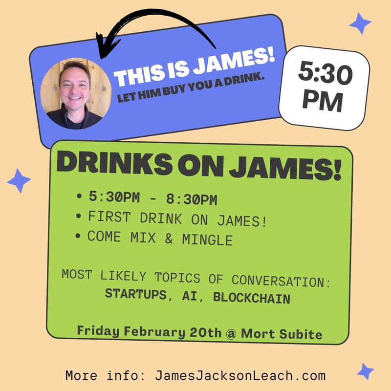 Cover Image for Drinks on James!