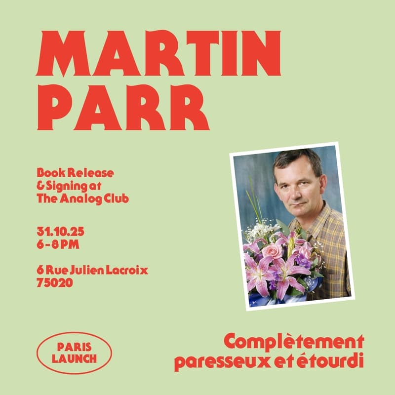 Cover Image for Martin Parr at The Analog Club | Book Signing | Complètement étourdi et paresseux