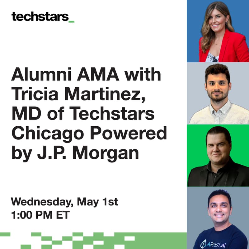 Cover Image for Alumni AMA with Tricia Martinez, MD of Techstars Chicago Powered by J.P. Morgan