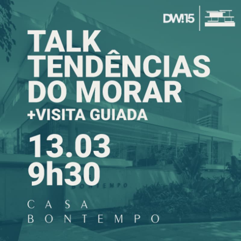 Cover Image for TENDÊNCIAS DO MORAR POR BONTEMPO: uma imersão que conecta tendências e repertórios pessoais