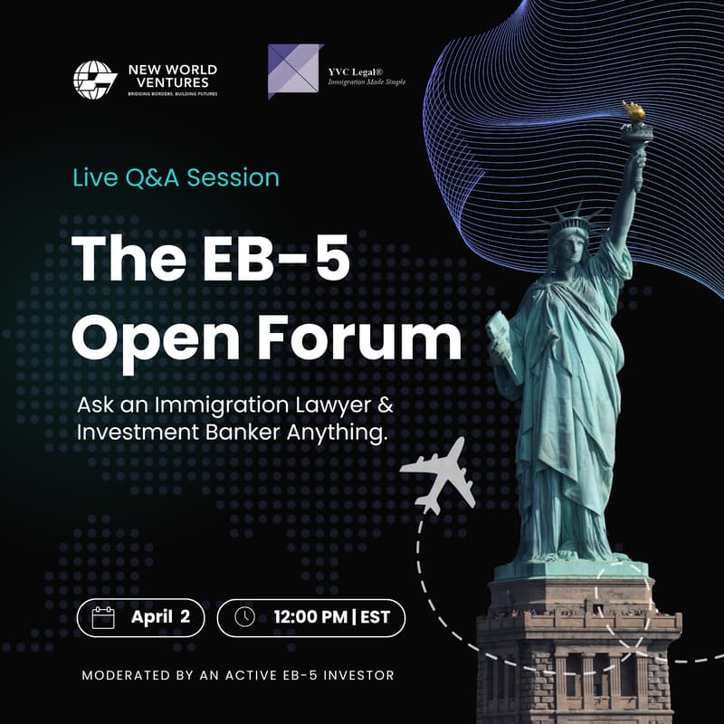 Cover Image for The EB-5 Open Forum: Ask the Experts Anything