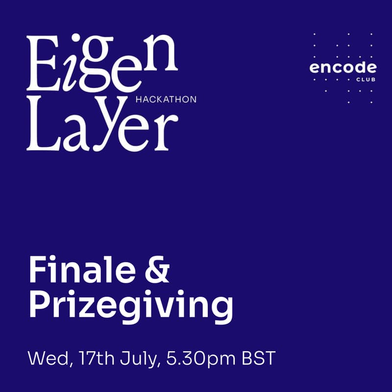 Cover Image for EigenLayer Hackathon: Finale & Prizegiving