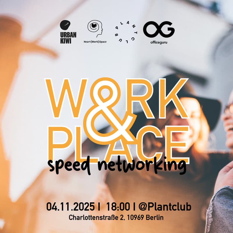 Cover Image for WORK&PLACE: speed networking #5 🪴 meetup at Plantclub