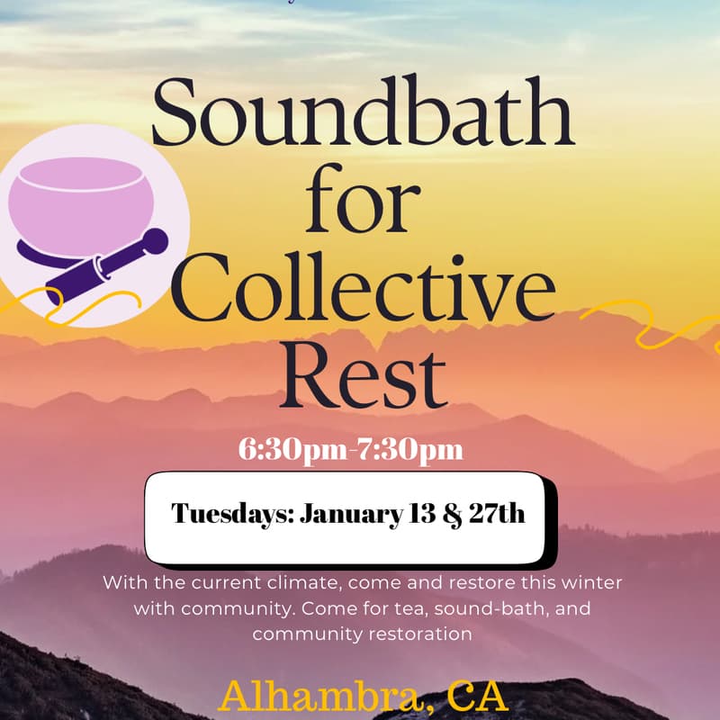 Cover Image for Sound Bath for Collective Rest 1/27