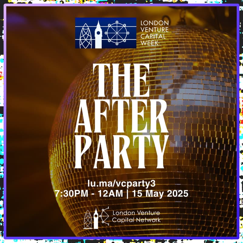 Cover Image for Official After Party - London Venture Capital Week 2026