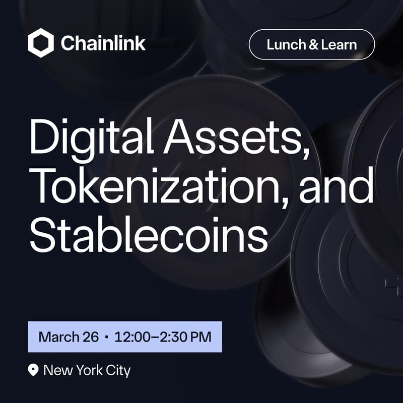 Cover Image for Chainlink Lunch and Learn | Digital Assets, Tokenization and Stablecoins