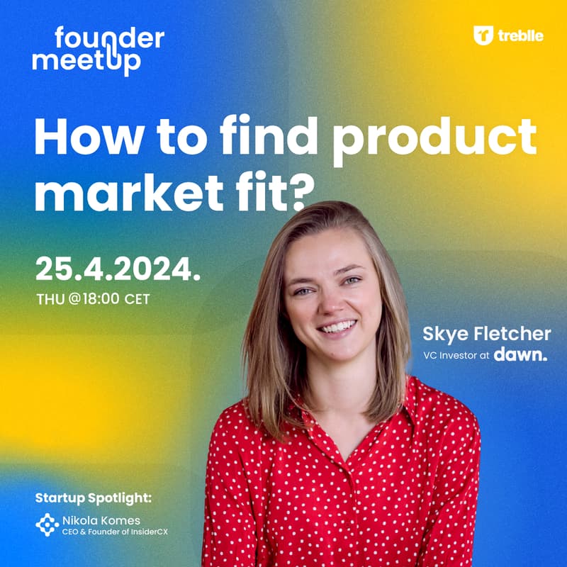 Cover Image for #7 Founder Meetup - How to find product market fit?