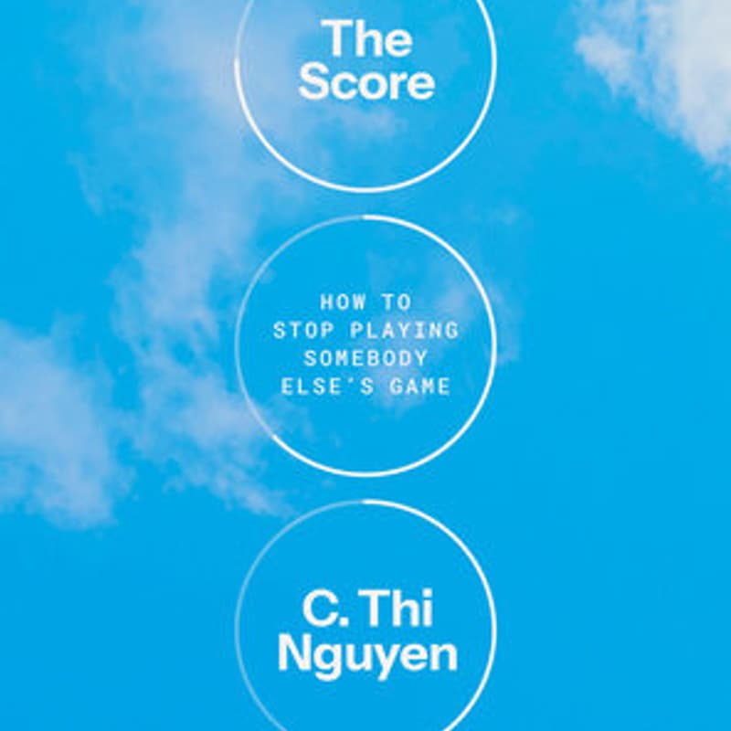 Cover Image for The Score: A Conversation with C. Thi Nguyen