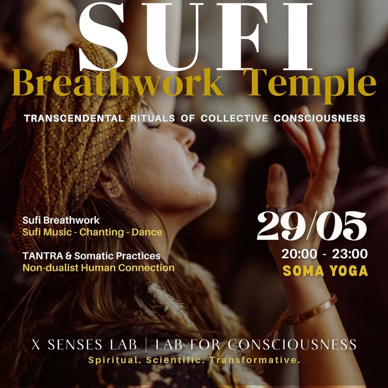 Cover Image for SUFİ Breathwork TEMPLE: a Transcendental & Tantric Experience of Connection