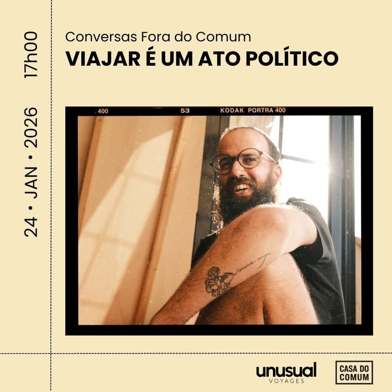 Cover Image for Conversas Fora do Comum: Viajar é um Ato Político