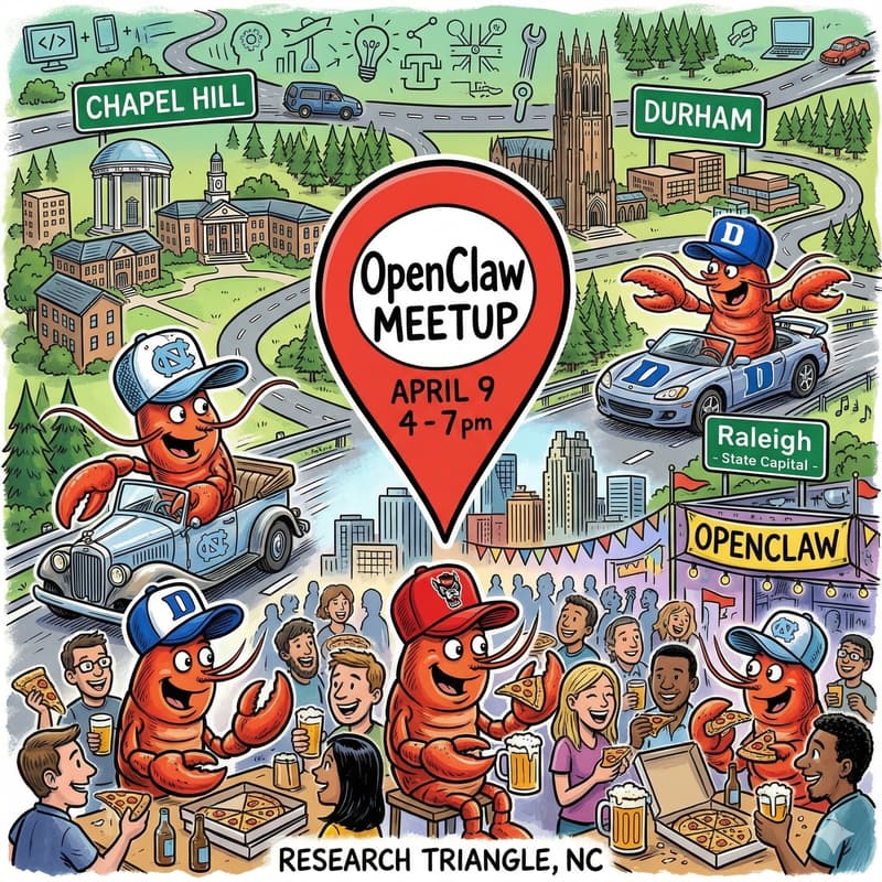 Cover Image for OpenClaw Meetup (sponsored by NC Tweener Fund - powered by NC IDEA)