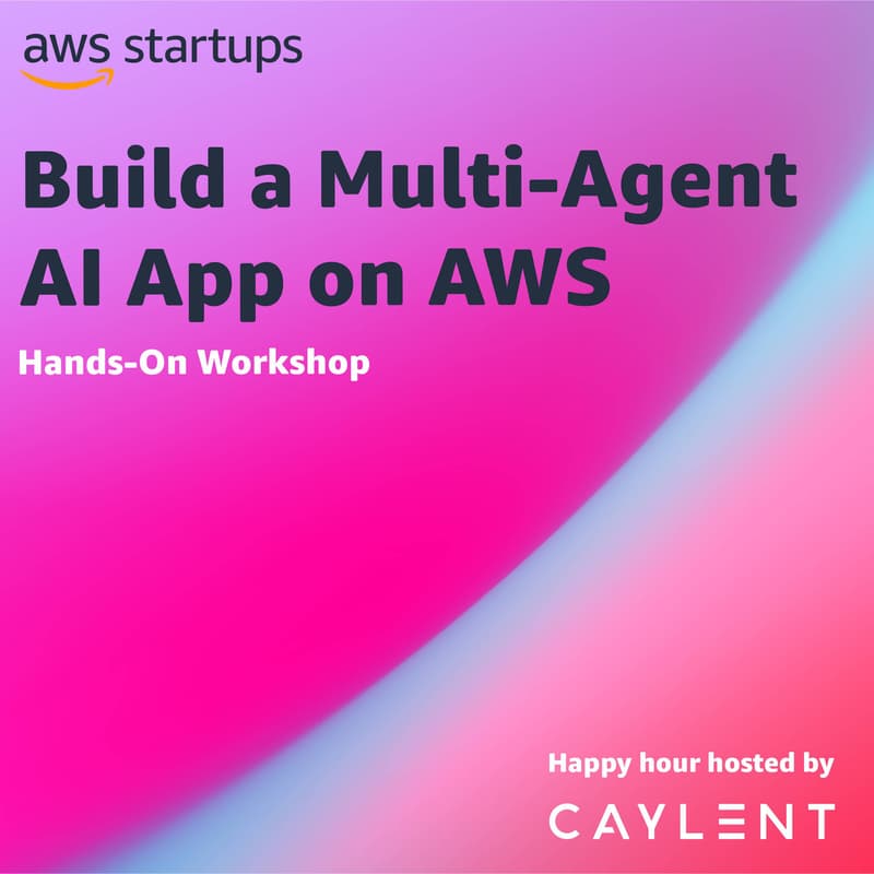 Cover Image for Build a Multi-Agent AI App on AWS - Hands On Workshop