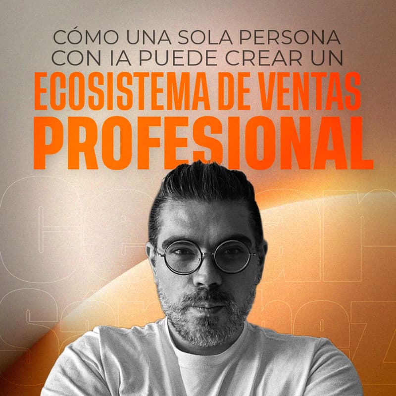 Foto de portada de Cómo una sola persona con IA puede crear un ecosistema de ventas profesional